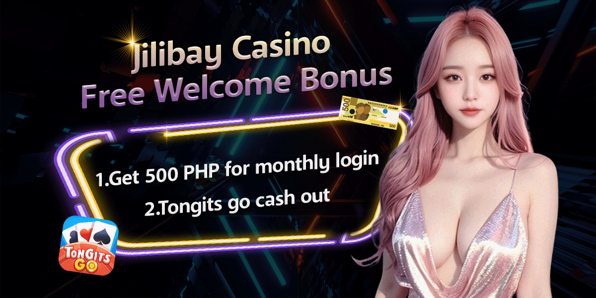 Jilibay month login free 500 PHP & tongits go cash out